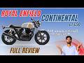 Royal Enfield Continental GT G50 Review || GT 650 Review || దీనికి Owner అవ్వాలంటే అదృష్టం ఉండాలి🔥||