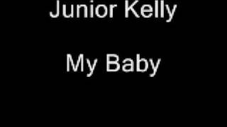 Junior Kelly - My Baby chords