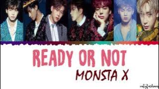 MONSTA X (몬스타엑스) - READY OR NOT Lyrics [Color Coded_Han_Rom_Eng]