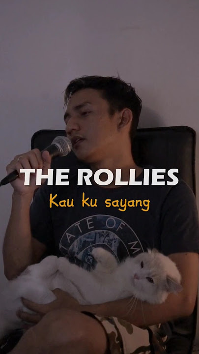 The Rollies - Kau ku sayang (cinta yang tulus) #cintayangtulus