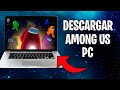 Cmo descargar among us en pc 2024 jugar among us en pc 