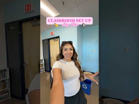 Classroom set up