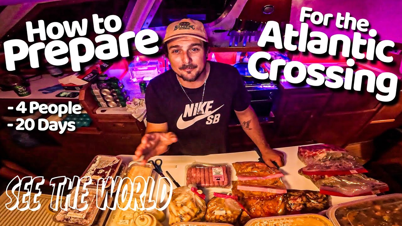 ⁣Atlantic Crossing p1 - How To Prepare For An Atlantic Crossing Ep. 15