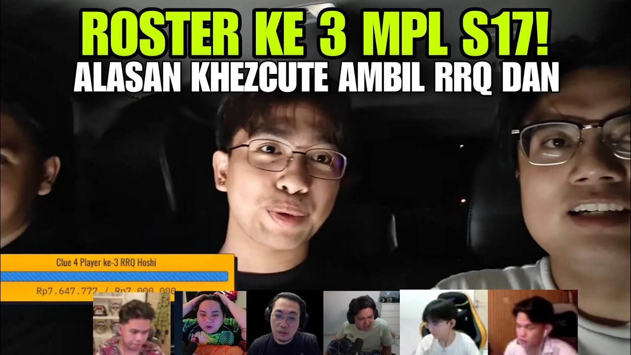 ROSTER KE 3 RRQ MPL S17! ALASAN KHEZCUTE AMBIL RRQ DAN! REAKSI ALBERT SANZ SKYLAR ROSTER BARU RRQ