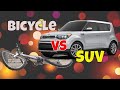 Bicycle vs. SUV