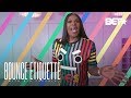 How To Bounce Like The Queen Of New Orleans! | Big Freedia’s Bounce Etiquette