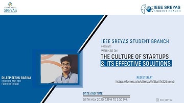 The Culture of Startups and their Effective Solutions | IEEE SREYAS Student Branch | Webinar