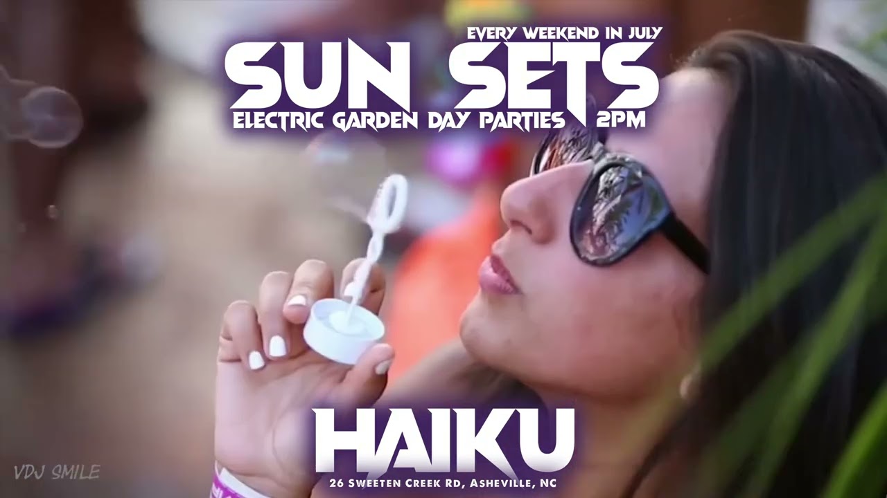 Sunsets: Electric Garden Party Promo 1