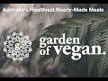 Garden of vegan australias first readymade meals made from 100 certified organic ingredients