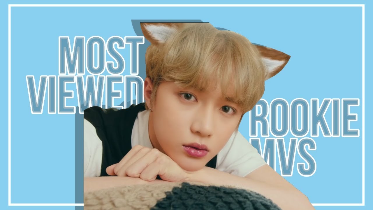 Most Viewed KPOP Rookie MVs || MAY 2019 - YouTube