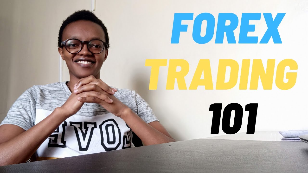 Forex Trading 101 For Beginners Kenyan Trader YouTube forex-trading-101-for-beginners-kenyan-trader-youtube