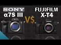 Sony a7S III vs Fujifilm X-T4