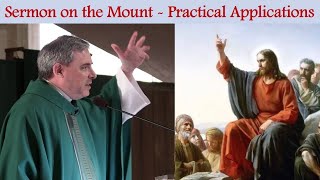 SERMON ON THE MOUNT - Practical Applications