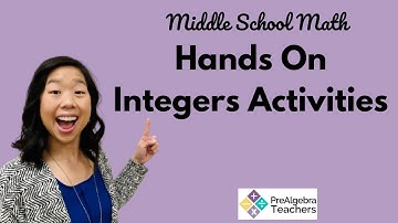 Middle School Math Hands On Integers Activities Ideas