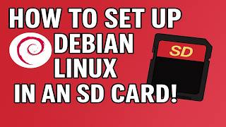 How to set up Debian Linux in an SD card!