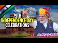79th Independence Day LIVE: PM Modi Address Live from the Red Fort, New Delhi | 15 August 2025 |N18L