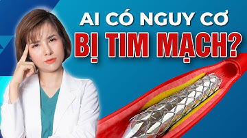 Những Ai Có Nguy Cơ Cao Mắc Bệnh Tim Mạch | Dr Duyên