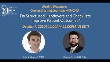 Do Structured Handovers and Checklists Improve Patient Outcomes? | CMS Weekly Webinars