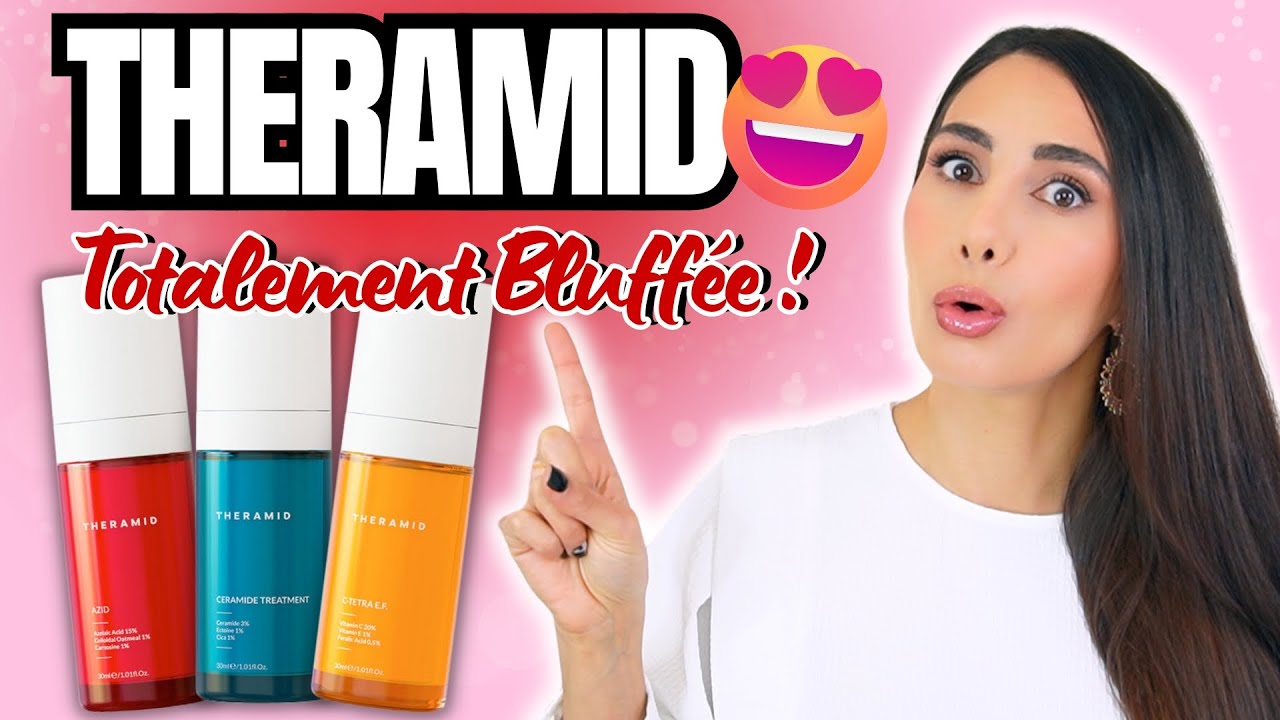 ? THERAMID | LA Nouvelle Marque Skincare à CONNAITRE ABSOLUMENT ! ?