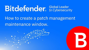 Bitdefender GravityZone Console: How to Create a Patch Maintenance Window.