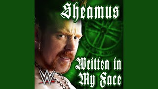 WWE: Written in My Face (Sheamus)