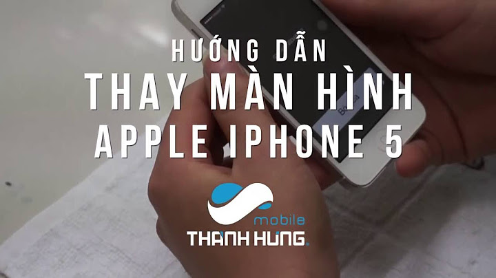 Thay màn hình iphone 5 giá bao nhiêu ha noi