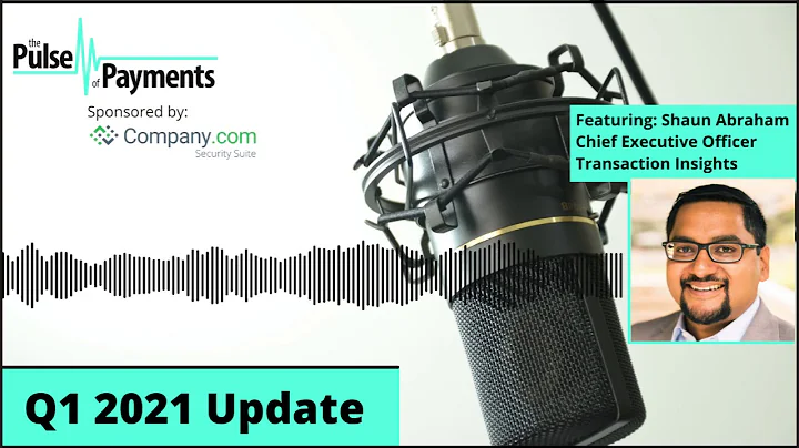 Episode 64 "The Pulse of Payments" Shaun Abraham, ...