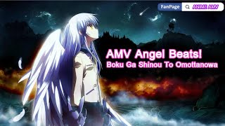 AMV Angel Beats! SubJp,En,Th Boku Ga Shinou To Omottanowa