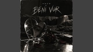 BENİ VUR