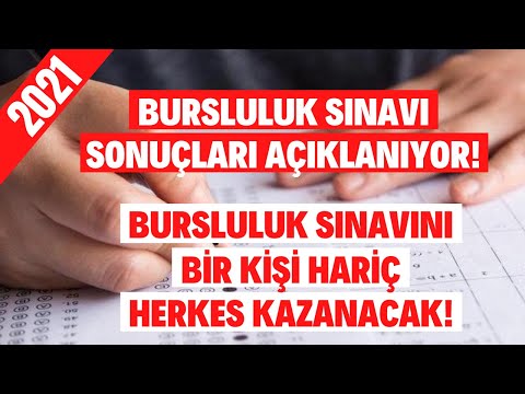 2021 Bursluluk Sınavı Sonuçları Açıklanıyor! Bursluluk Sınavını Herkes Kazanacak, Bir Kişi Hariç!