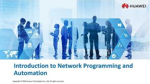 Introduction to Network Programming and Automation 01 | HCIP Network Automation Developer V1.0 |HCIP