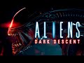 ПУТЬ К ФИНАЛУ! | Aliens: Dark Descent