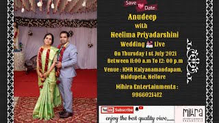 Anudeep With Neelima Priyadarshini Wedding Live -01-07-2021 screenshot 1