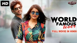 WORLD FAMOUS LOVER - Blockbuster Full Action Romantic Hindi Dubbed Movie |South Indian Movies Dubbed