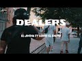 El jincho ft osiris el enemy  dealers  letra