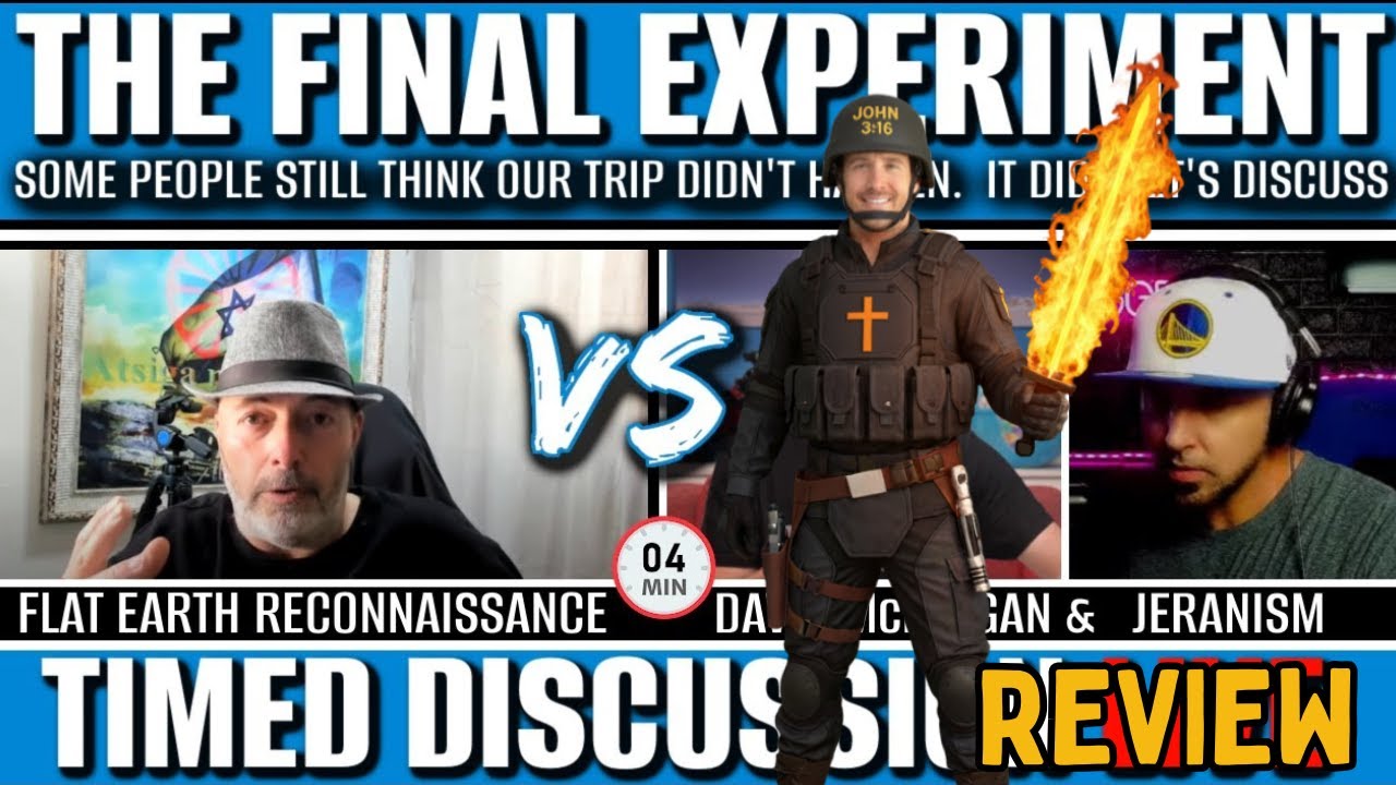 The Final Experiment Debate | Flat Earth vs Globe | Jerenism & Sam Timed Discussion Review