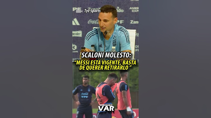 Scaloni sobre Messi: "Messi está vigente, basta de querer retirarlo" | #shorts
