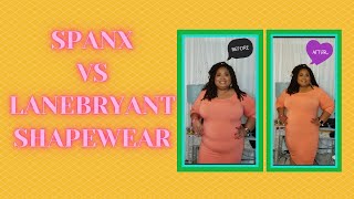 PLUS SIZE SHAPEWEAR REVIEW // SPANX VS LANE BRYANT TRY ON HAUL // BEFORE  AND AFTER 