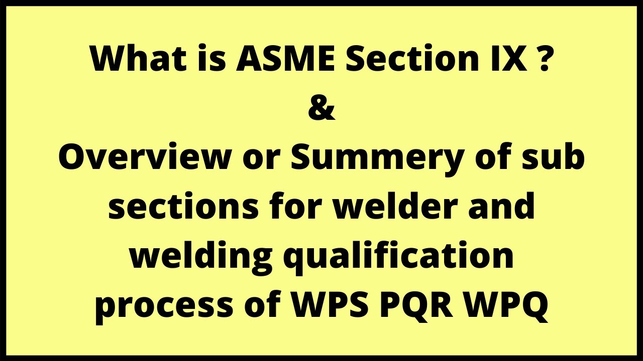 asme bpvc section ix welding and brazing qualifications