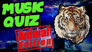 [MUSIC QUIZ] Guess the ANIMAL from music titles or artists - Difficulty 🔥🔥 by Trivia Butchers 7,644 views 2 years ago 11 minutes, 47 seconds