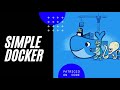 Simple Docker - Episode 4