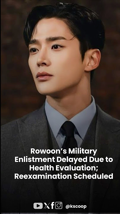 Rowoon’s military enlistment delayed #rowoon #kpopnews #kpop #military #celebritynews