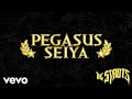 The struts  pegasus seiya audio