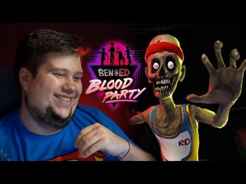 Видео: УГАРНЫЕ ЗОМБИ ИСПЫТАНИЯ! - Ben and Ed - Blood Party