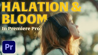 How to add film halation in Premiere Pro  VINTAGE film look  EASY!