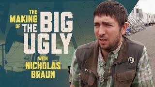 NICHOLAS BRAUN 'The Big Ugly'