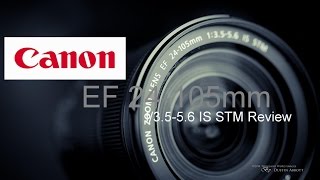 Canon EF 24-105mm f/3.5-5.6 IS STM Review