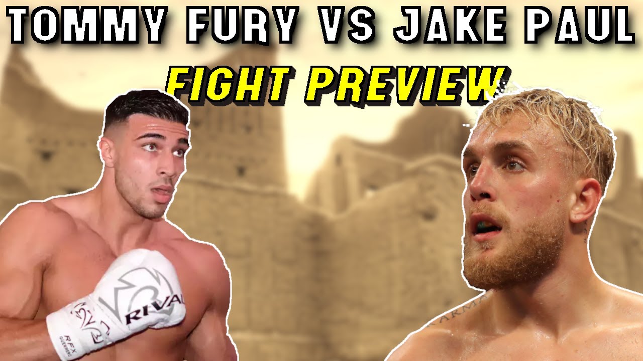 Jake Paul vs Tommy Fury Predictions