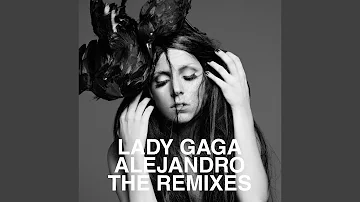 Lady Gaga - Alejandro (DJ Nejtrino & DJ Baur Remix)