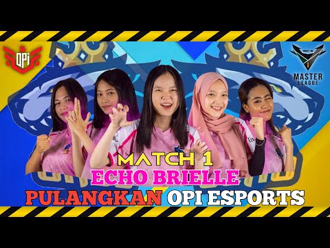 OPI ESPORTS PULANG DITANGAN ECHO BRIELLE | FFML